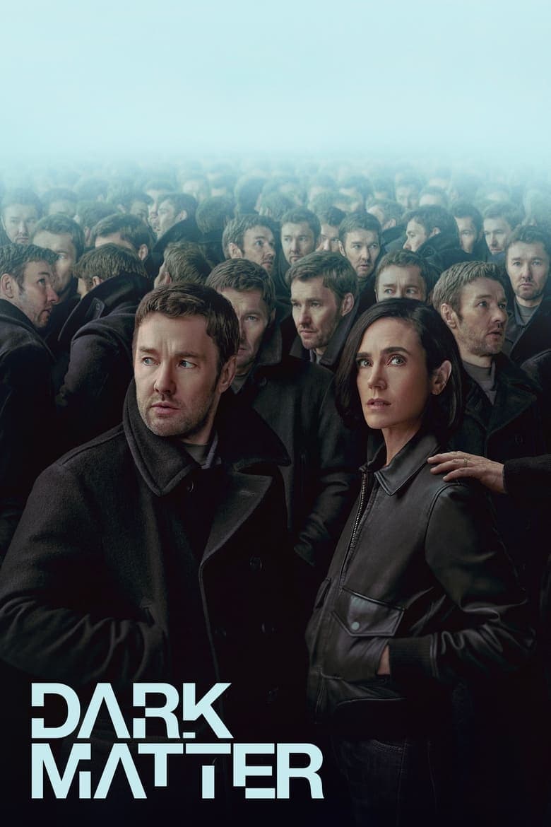 Dark Matter — official still